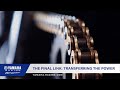 The Final Link: Transferring the Power