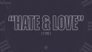 Hate & Love | Pastor Pepe Cervantes | Week 3 | Time