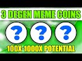 Crypto degenmeme trading guide w 3 microcap 100x1000x plays solana memes degen plays more