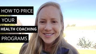 How to Price your Health Coaching Programs