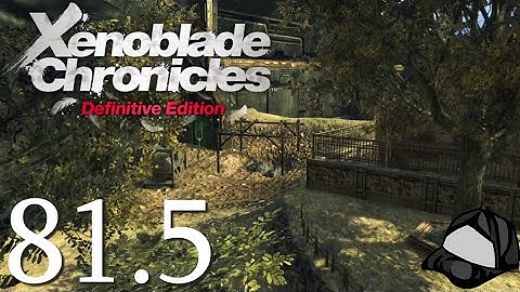 Colony 6 Final Quests -🌀Xenoblade Chronicles DE - 1, 2, Torna Part 81.5