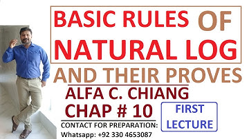 Rules of Natural Log & Their Proves - Alfa C. Chiang Chap #10 || Economics Portal