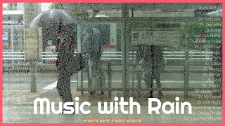 Music with Rain | Calm music with the sound of falling rain 🌧️ | Peaceful music for relaxing