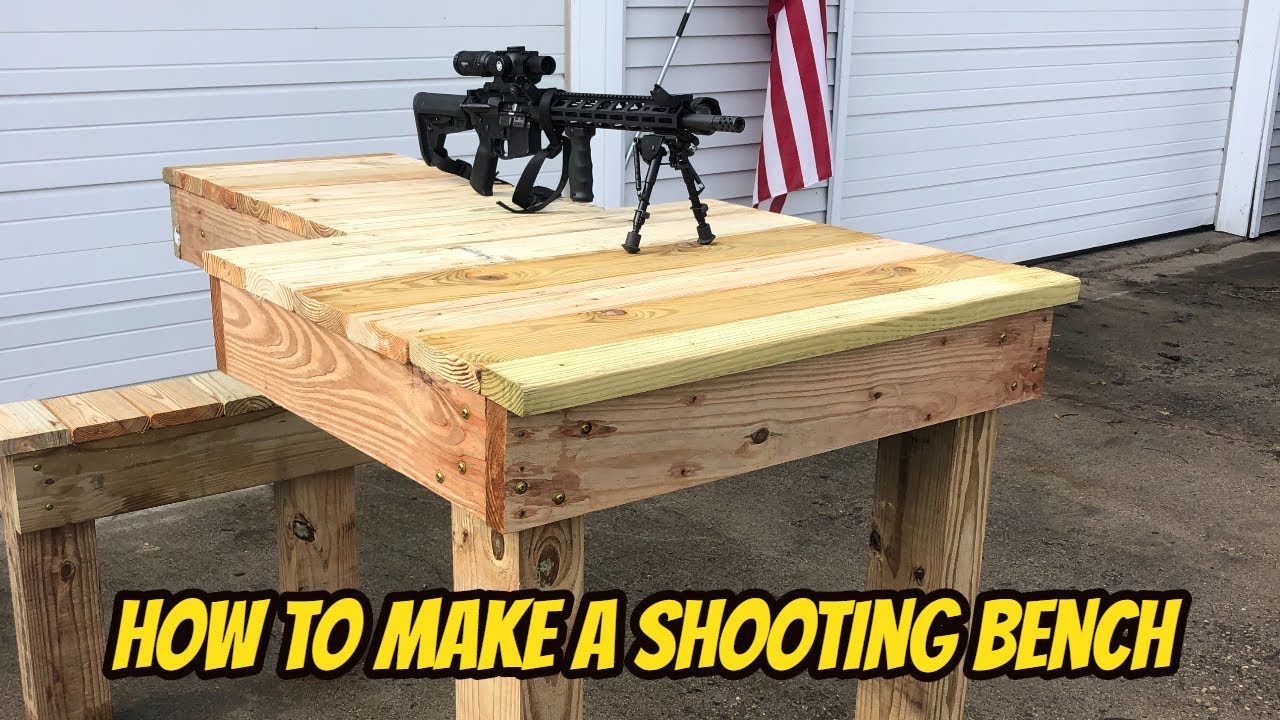 How To Build A Shooting Bench Youtube