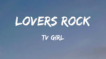 Tv Girl - Lovers Rock (Lyrics) - Newjeans, Newjeans, Olivia Rodrigo, Fifty Fifty, Jordan Davis,