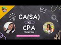 CA(SA) vs CPA (America) 🎓|| Which Accounting Is Better ? 🤔 || Salary, Board Exams, Competence etc.