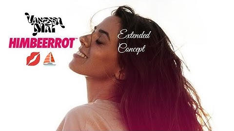 Vanessa Mai - Himbeerrot (One Kiss) - (Extended Concept Version) | Demo Version