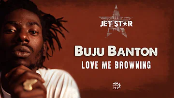 Buju Banton - Love Me Browning - Official Audio | Jet Star Music