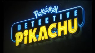 Pokémon Detective Pikachu - Official Trailer (2019) # 1