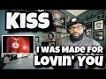 Kiss - I Was Made For Lovin’ You | REACTION