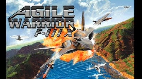 [Ps1] Introduction du jeu "Agile Warrior F-111X" de l