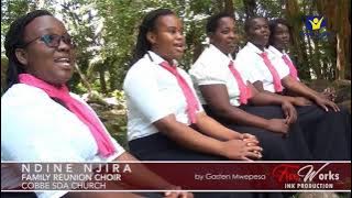 NDINE NJIRA- FAMILY REUNION CHOIR COBBE BARRACKS CHURCH -SDA MALAWI MUSIC COLLECTIONS