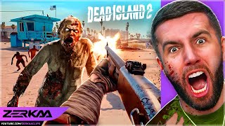 STARTING DEAD ISLAND 2