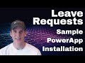 Leave Request PowerApp - Installation and Setup