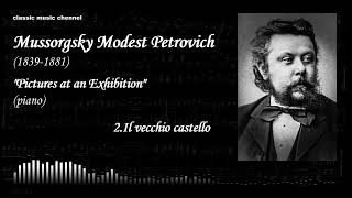 Mussorgsky Pictures at an Exhibition.