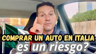 Comprar un Auto en Italia es un riesgo?#italy#ciudadaniaitalianaenitalia#emigraraitalia 