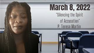 Silencing the Spirit of Accusation