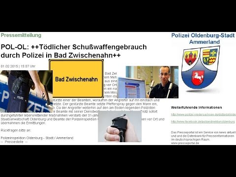 POLIZEI - OL: Tödlicher Schußwaffengebrauch durch Polizei in Bad Zwischenahn