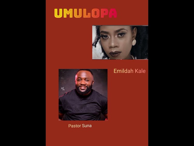 UMULOPA WABA YESU BY SUNA AND EMILDAH KALE. class=