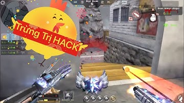 CF Legends : Cách Nhanh nhất Chừng Trị mấy TÊN HACK Auto CrossFire Legends