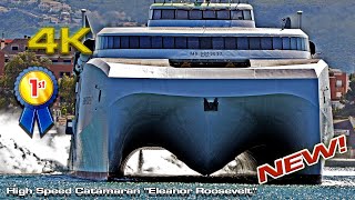 NEW High Speed Catamaran "Eleanor Roosevelt" longest fast ferry in the world (123m)!