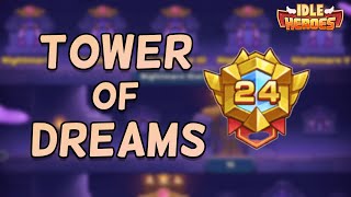 Idle Heroes - Tower of Dreams - Depth 24