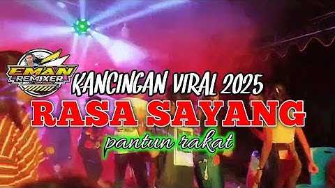 LAGU PARTY KANCINGAN TERBARU 2025_🌴RASA SAYANG🌴_NEW REMIX BY@emanREMIXER_Offisial