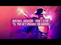 Michael Jackson - Don't Stop 'Til You Get Enough (8D Audio)