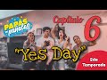 Papás en Pañales 2da Temporada - Capitulo 6: "Yes Day"