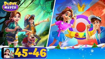 Puppy Match: Match 3 Game - Areas 45-46 - Gameplay