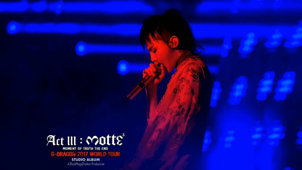 [G-DRAGON] 03 - A Boy [ACT III: M.O.T.T.E. Tour Studio Version]