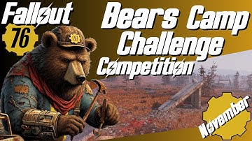 Bears Fallout76 Kamp Uitdaging - November (2025)