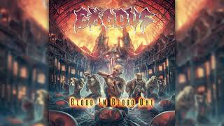 Exodus  Blood In Blood out 2014 Full Album