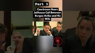 Anthony Burgos Jail Call to wife Pt3 #court #truecrime  #grizelda #dominic