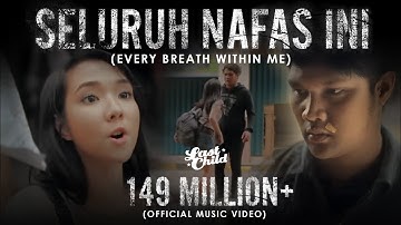 Last Child - Seluruh Nafas Ini ft. Giselle (Official MV) // Every Breath Within Me