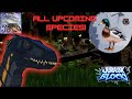 ALL PLANNED SPECIES COMING TO JURASSIC BLOCKY