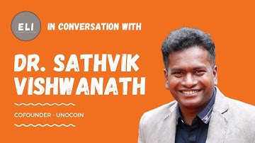 ELI - 432 | Dr. Sathvik Vishwanath (Co-founder & CEO @Unocoin - crypto trading platform)