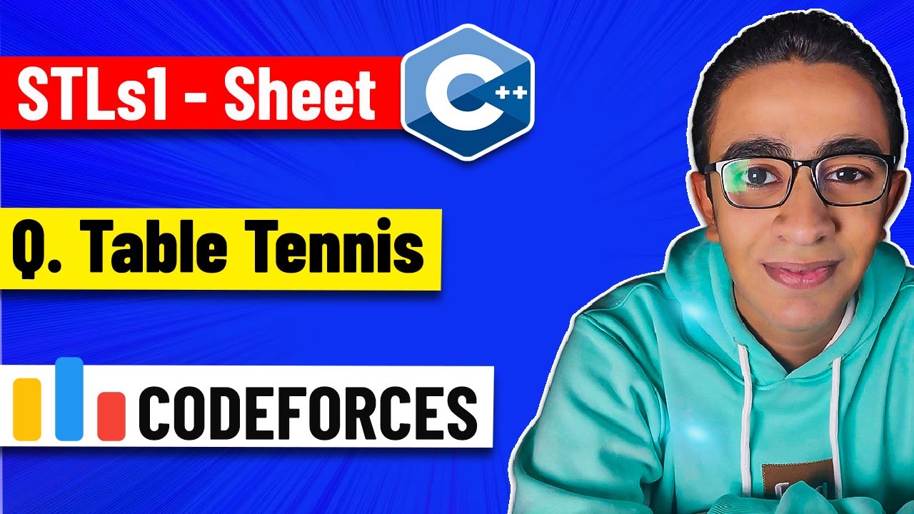 18 - Q. Table Tennis (STLs1 Sheet) - C++ Level 2 Problem Solving