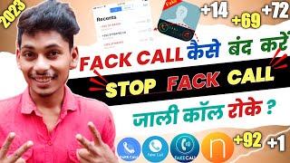 Fake Call Kaise Band Karen | How to Block All Fake Calls | Application वाले कॉल Block कैसे करें 📞 screenshot 2