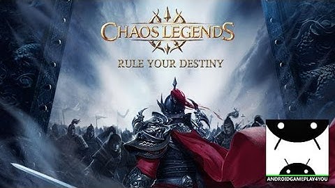 Chaos Legends Android GamePlay Trailer [60FPS] (By Snail Games USA Inc)