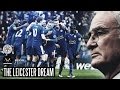The leicester dream  the greatest sporting story ever