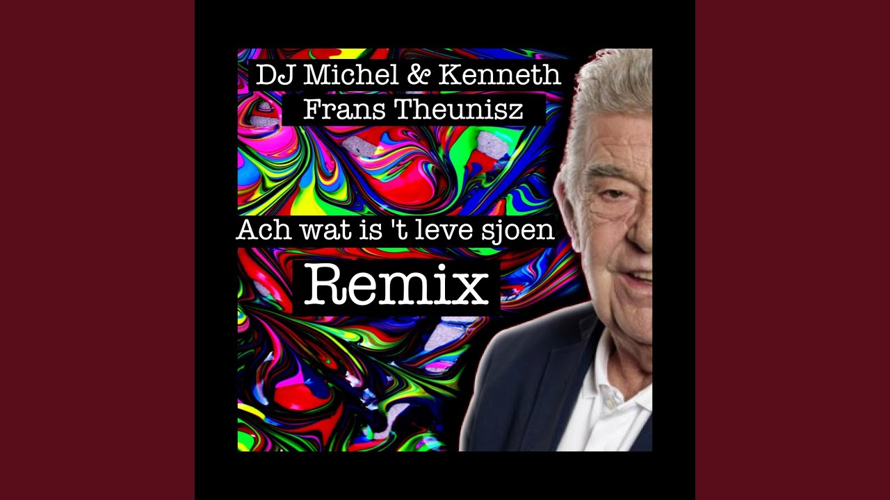Ach Wat Is 't Leve Sjoen (Remix)