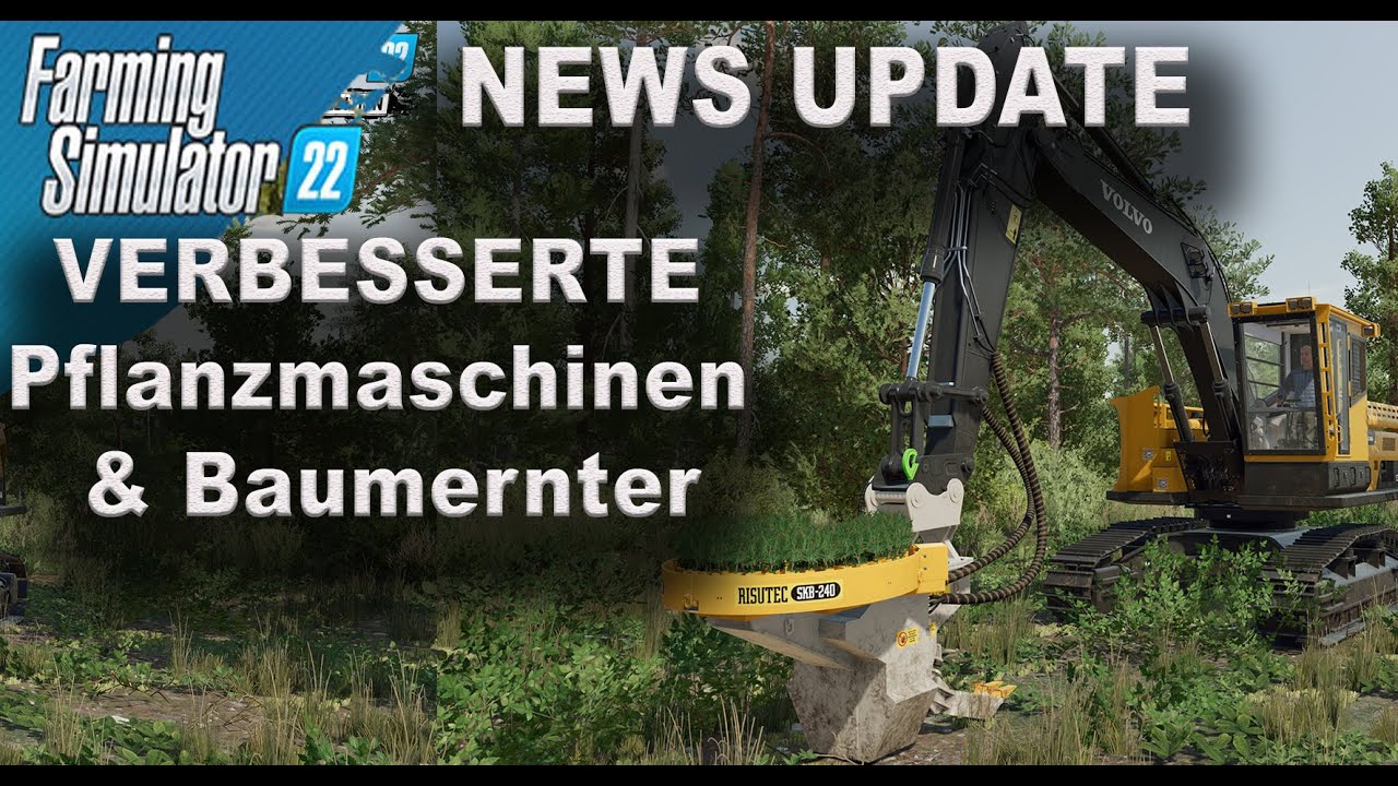 LS22 NEWS - Platinum Preview - Verbesserte Baumpflanzmaschinen ...