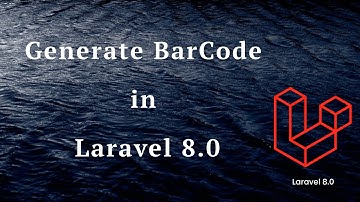 Generate BarCode in Laravel 8.0 (Hindi)