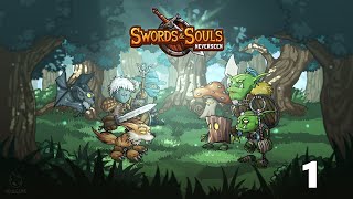 Swords & Souls: Neverseen - Part 1