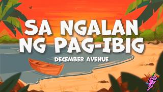 December Avenue  Sa Ngalan Ng Pagibig s