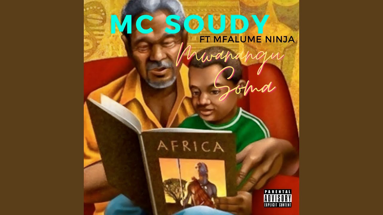 在 YouTube 上观看 Mwanangu Soma (feat. Mfalume Ninja)