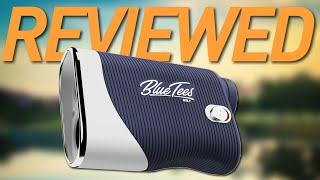 BlueTees 3 Max Rangefinder Review