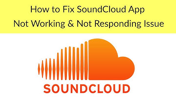 How to Fix SoundCloud App Not Working Issue?