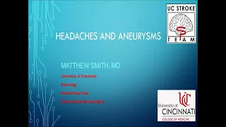 Headaches and Aneurysms w/ Dr. Matthew Smith